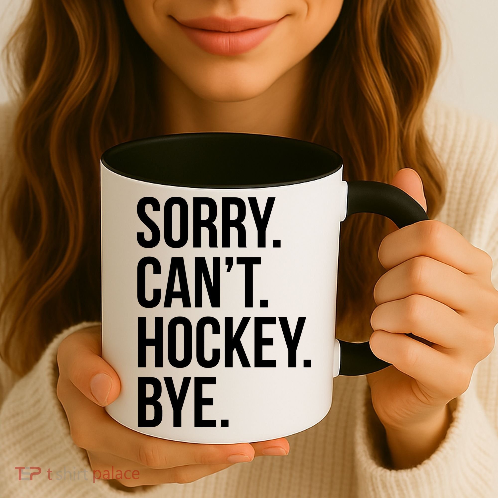 Sorry Cant Hockey Bye Coffee Mug