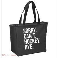 Sorry Cant Hockey Bye Tote Bag thumb 2