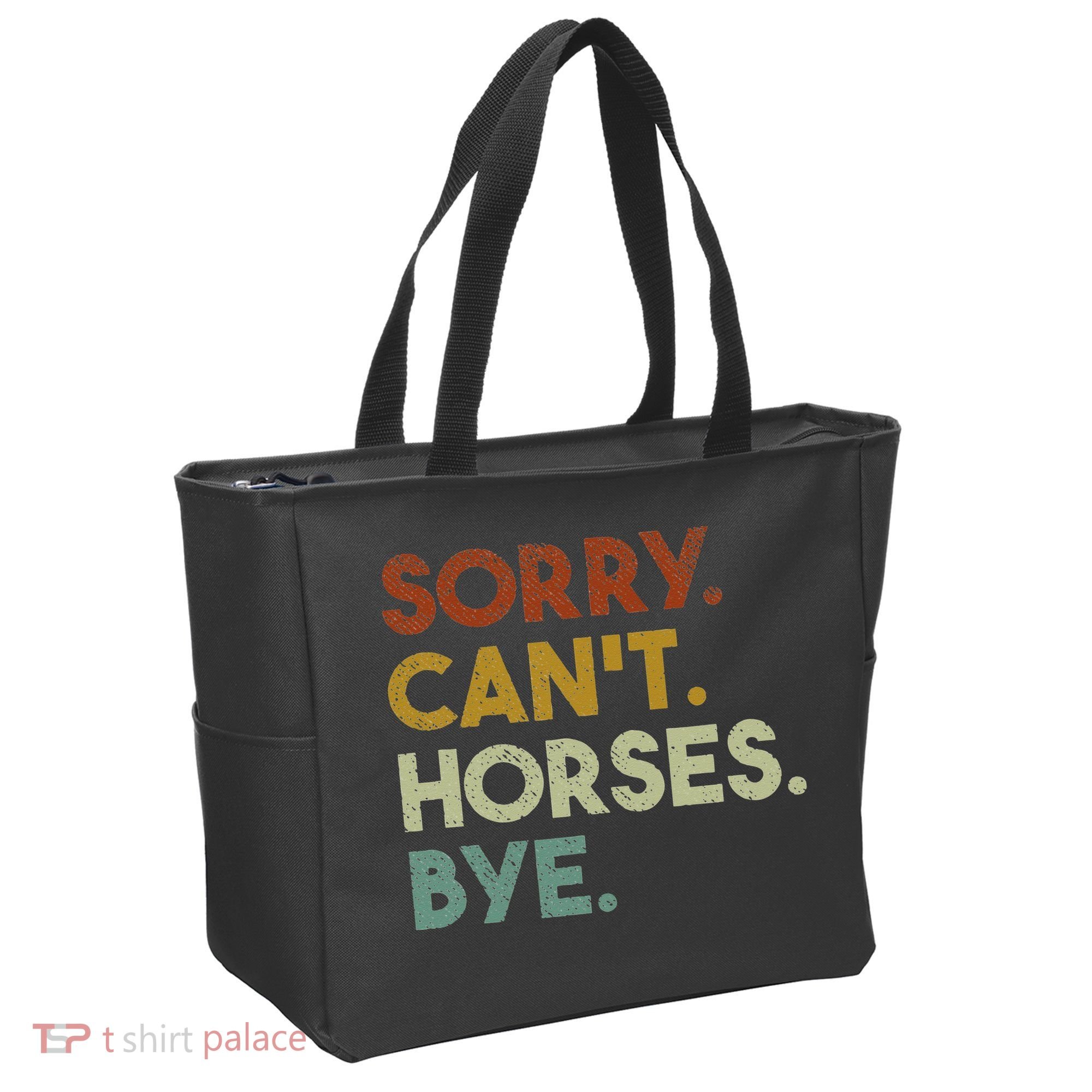 Sorry Can't Horses Bye Funny Horse Tote Bag
