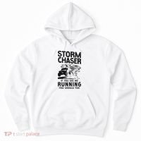 Storm Chaser Hurricane Meteorology Tornado Storm Chaser If Hoodie thumb 0