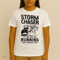 Storm Chaser Hurricane Meteorology Tornado Storm Chaser If T-Shirt thumb 4