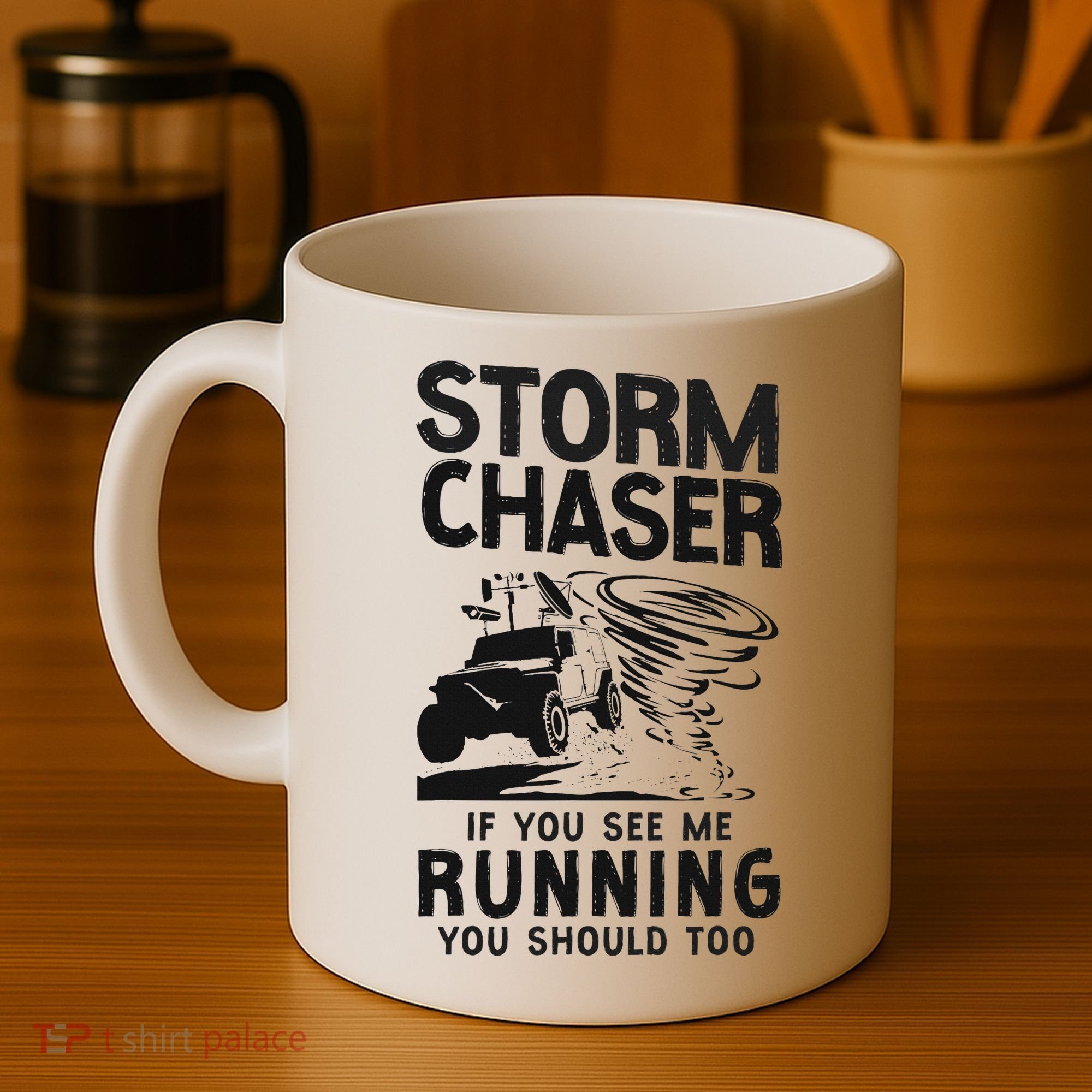 Storm Chaser Hurricane Meteorology Tornado Storm Chaser If Coffee Mug