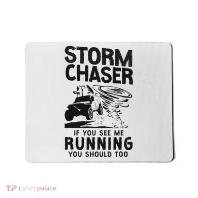Storm Chaser Hurricane Meteorology Tornado Storm Chaser If Mousepad