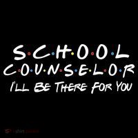 School Counselor I'll Be There For You Women's Tank Top thumb 5
