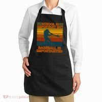 School Is Important But Baseball Is Importanter Apron thumb 2