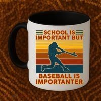 School Is Important But Baseball Is Importanter Coffee Mug thumb 2