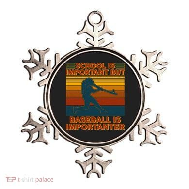 School Is Important But Baseball Is Importanter Ornament