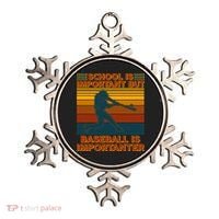 School Is Important But Baseball Is Importanter Ornament thumb 0