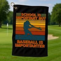 School Is Important But Baseball Is Importanter Golf Towel thumb 1