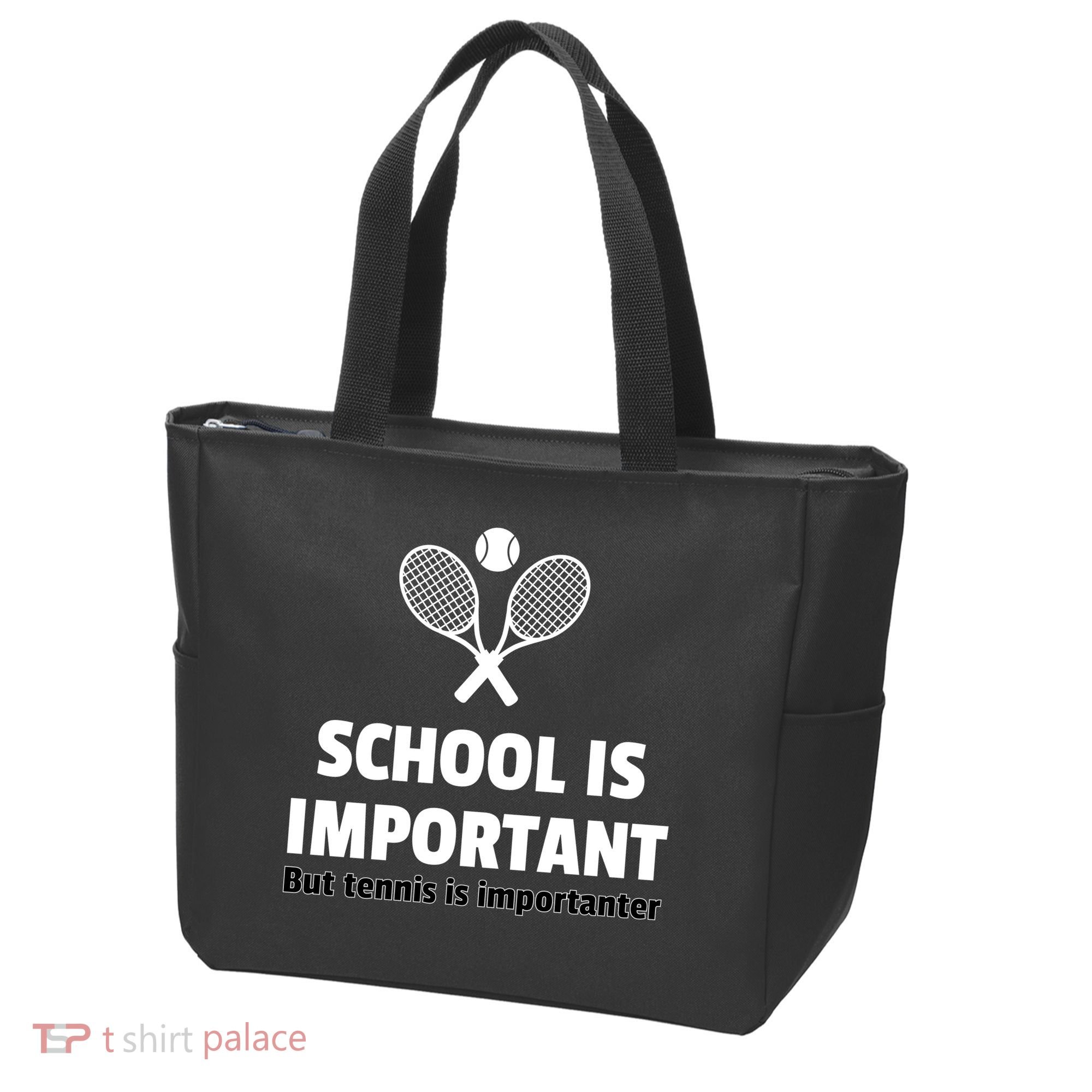 School Is important But Tennis Is Importanter Tote Bag