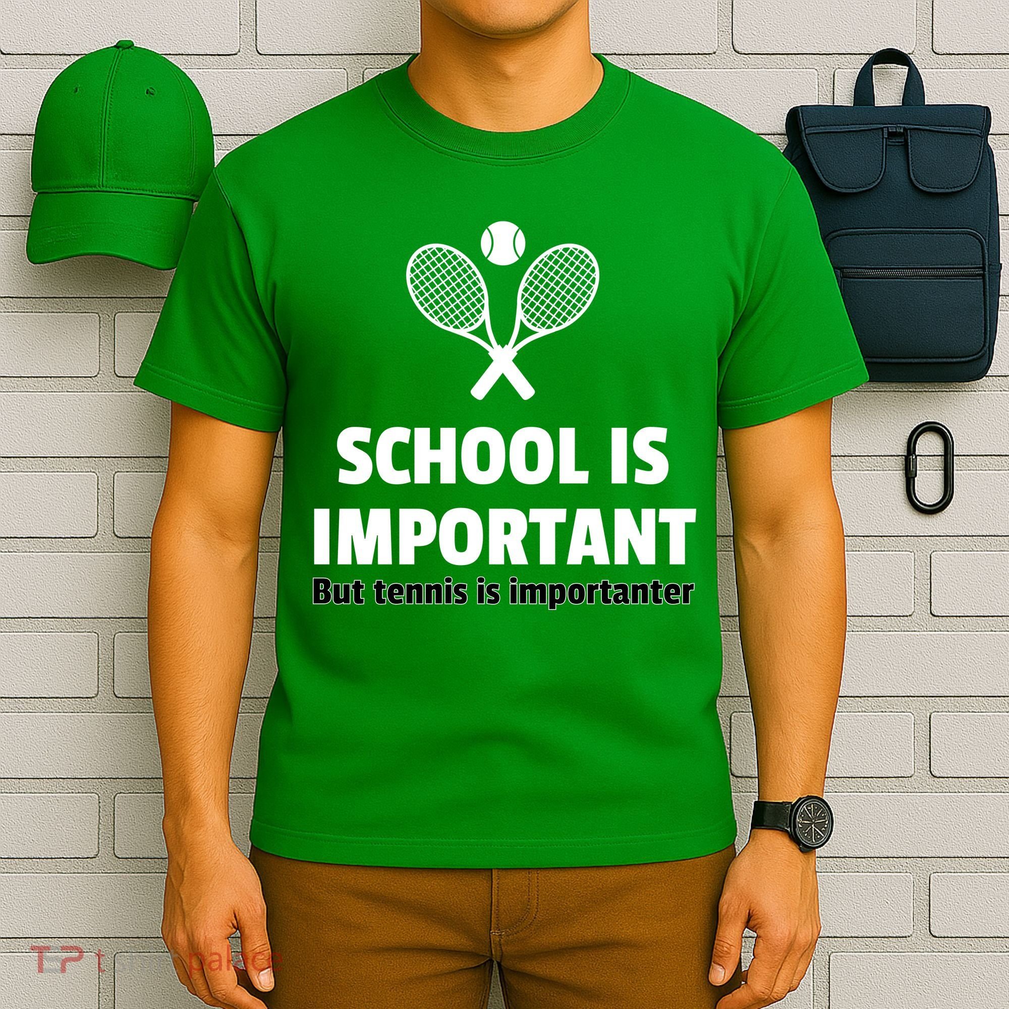 School Is important But Tennis Is Importanter T-Shirt