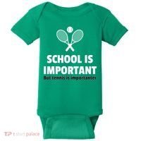 School Is important But Tennis Is Importanter Baby Bodysuit thumb 0