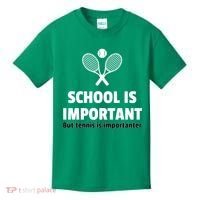 School Is important But Tennis Is Importanter Kids T-Shirt thumb 0