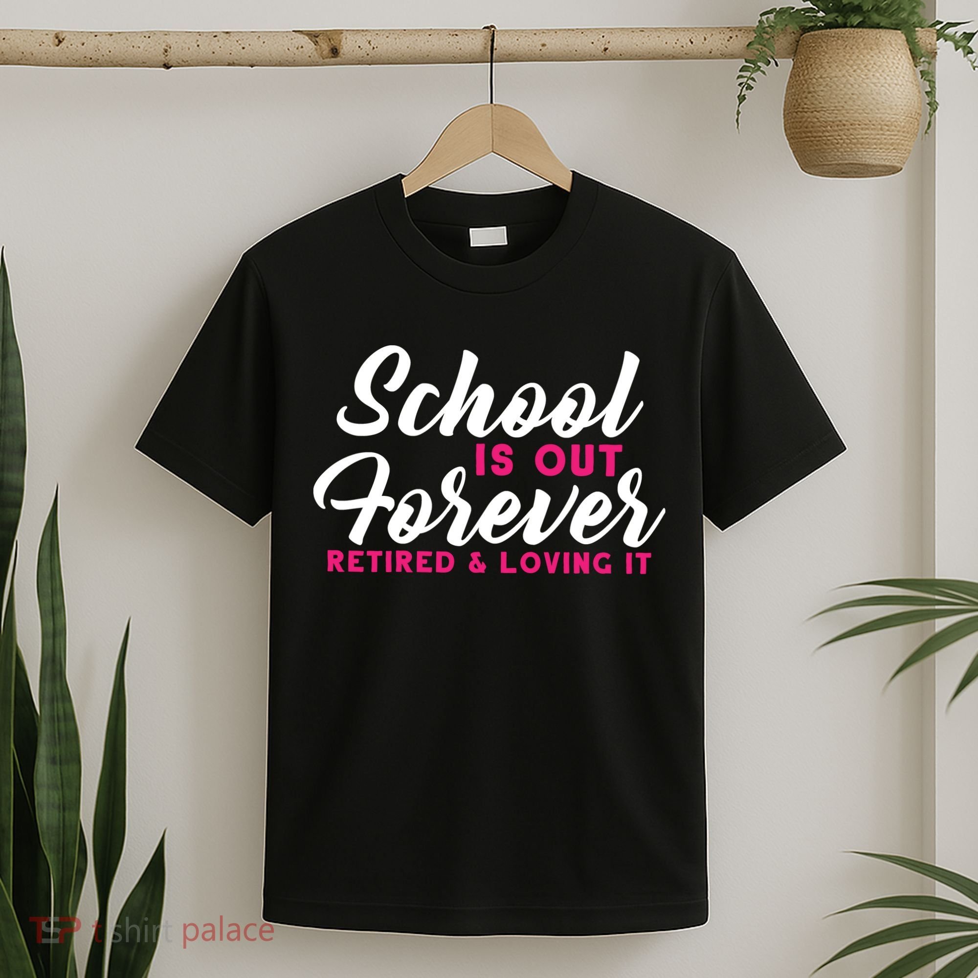 School Is Out Forever Retired T-Shirt