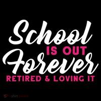 School Is Out Forever Retired Women's Tank Top thumb 5