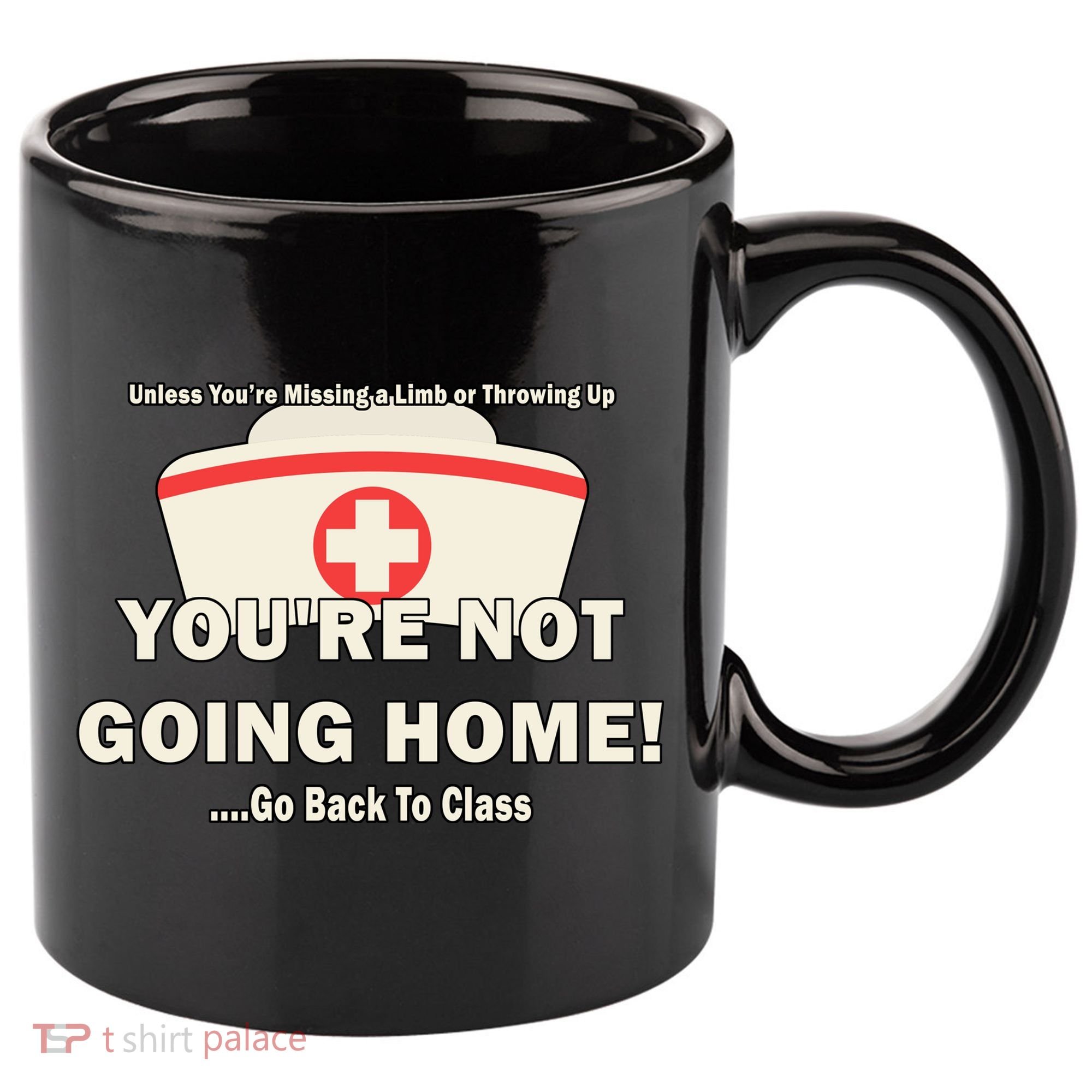 School Nurse Go Back To Class 11oz C Handle Ceramic Mug