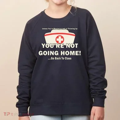 School Nurse Go Back To Class Women's Sweatshirt