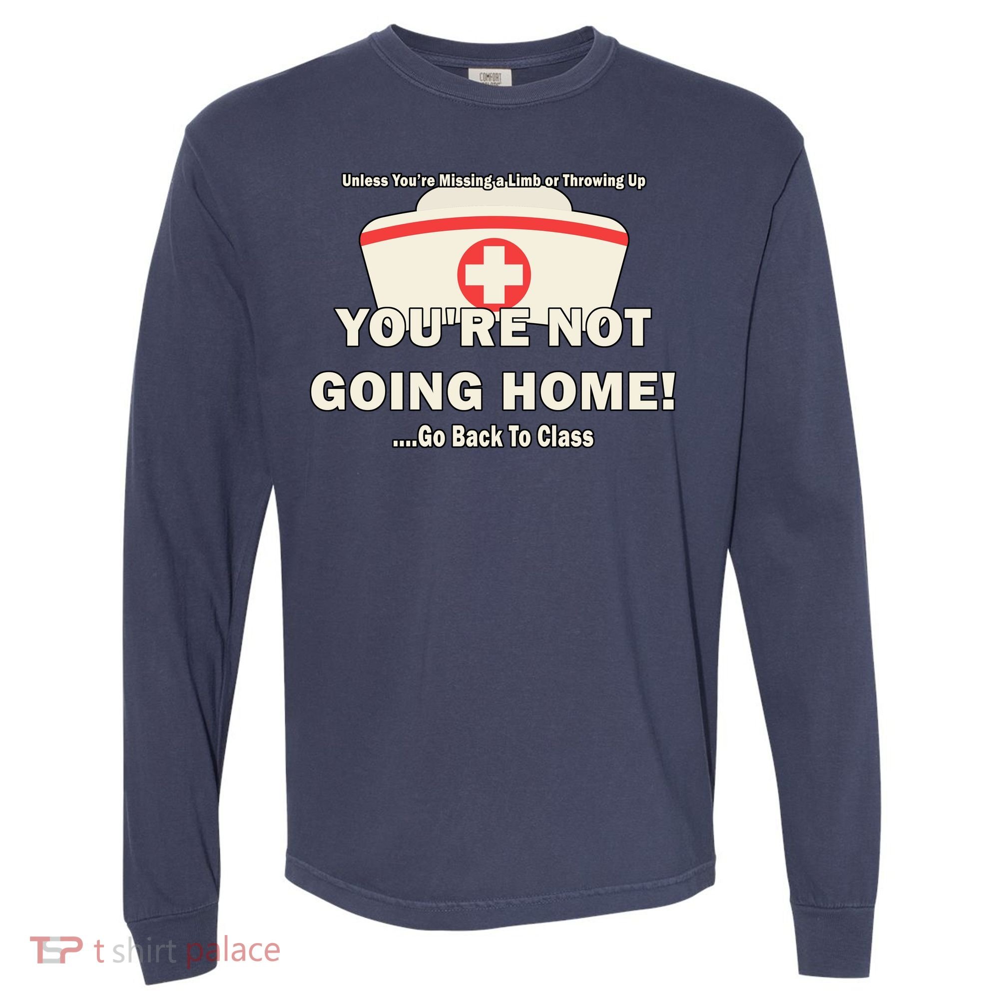 School Nurse Go Back To Class Comfort Colors Heavyweight Long Sleeve T-Shirt