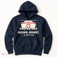 School Nurse Go Back To Class Hoodie thumb 0