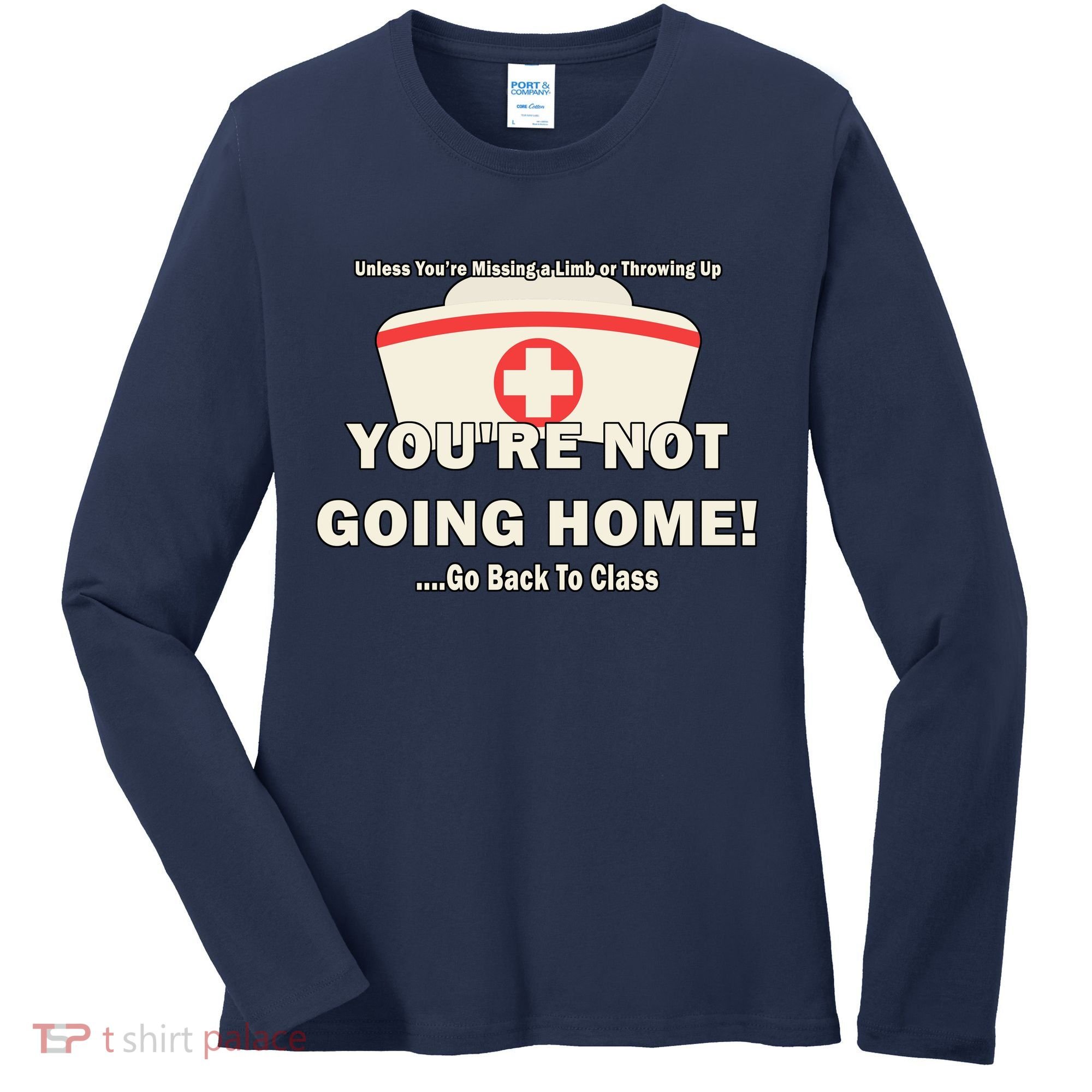School Nurse Go Back To Class Women's Long Sleeve Shirt