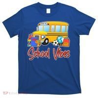 School Vibes Back to School T-Shirt thumb 0