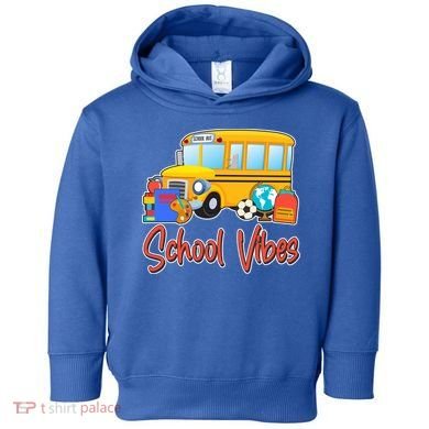 School Vibes Back to School Toddler Hoodie
