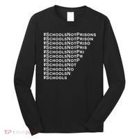Schools Not Prisons Long Sleeve Shirt thumb 0