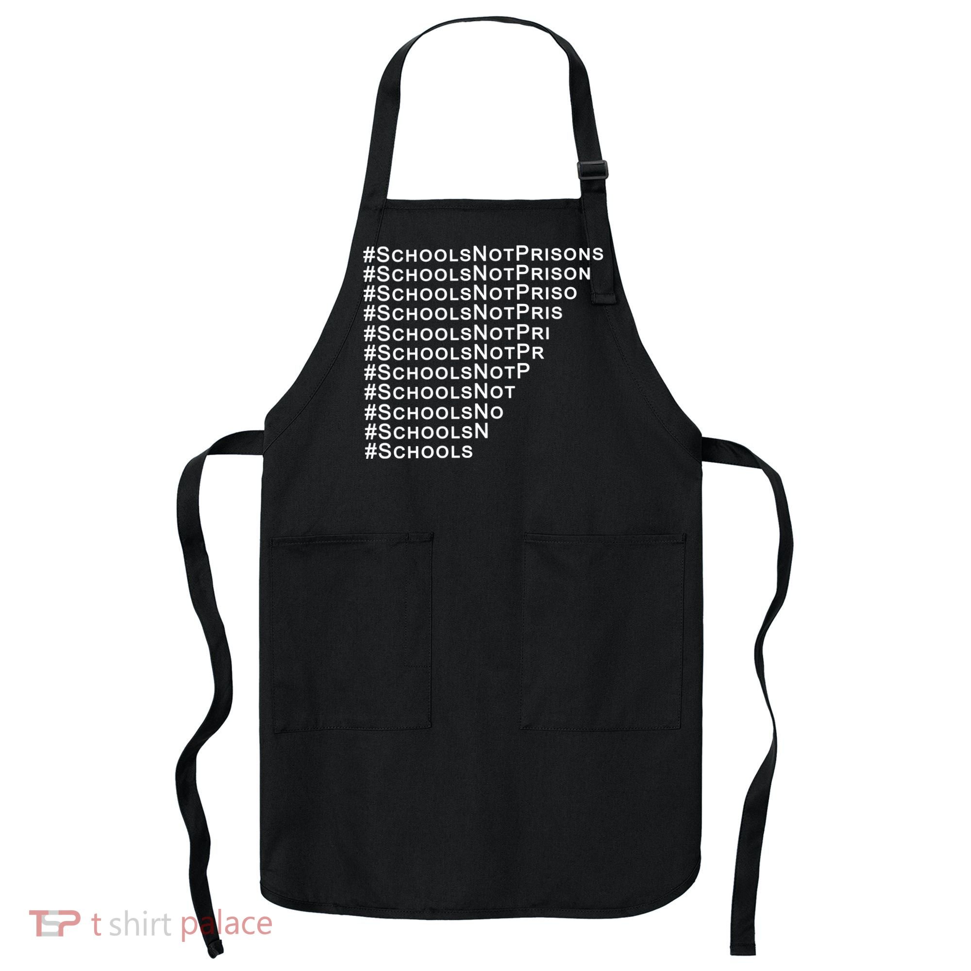 Schools Not Prisons Apron