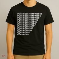 Schools Not Prisons T-Shirt thumb 3