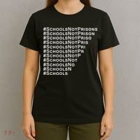Schools Not Prisons T-Shirt thumb 4