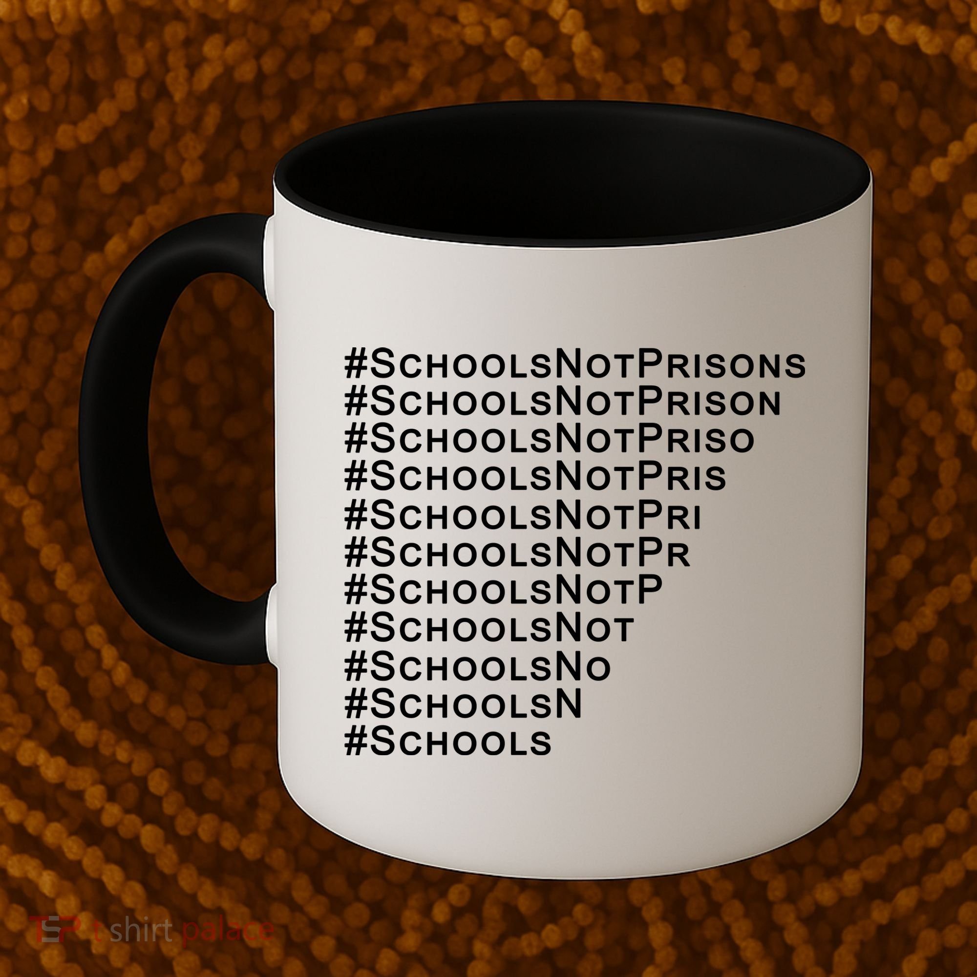 Schools Not Prisons Coffee Mug