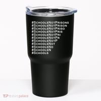 Schools Not Prisons Tumbler thumb 0