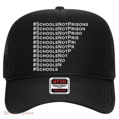 Schools Not Prisons Hat