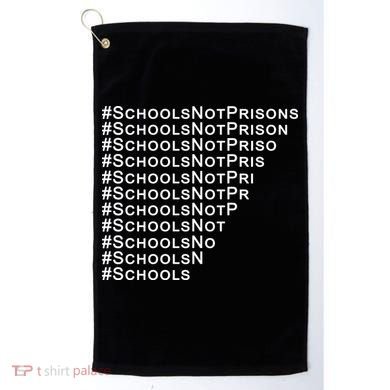 Schools Not Prisons Golf Towel