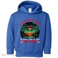 Santa Claus Is Coming To Town And So Are The Aliens Gift Toddler Hoodie thumb 0
