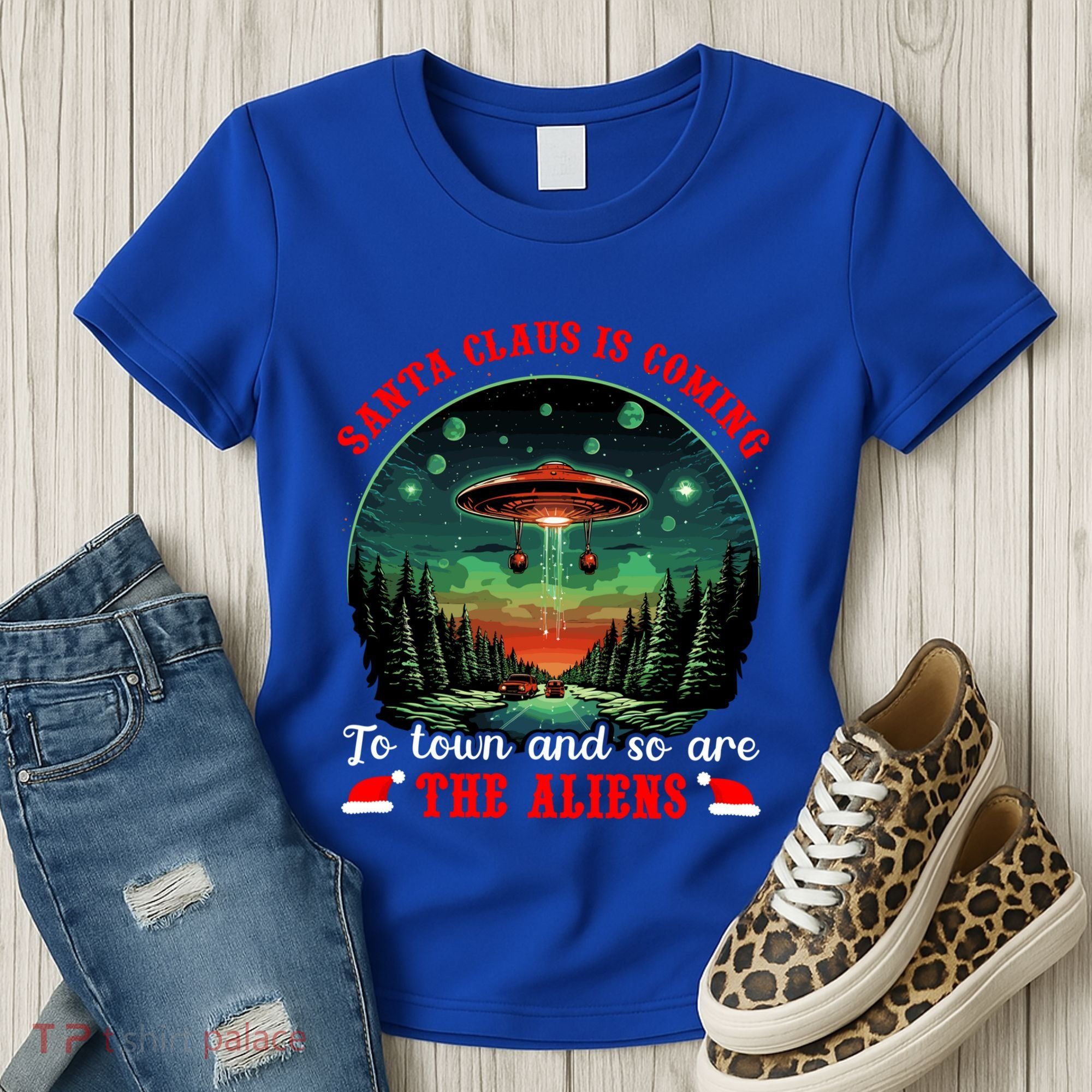 Santa Claus Is Coming To Town And So Are The Aliens Gift Women's T-Shirt