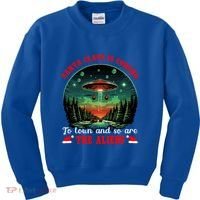 Santa Claus Is Coming To Town And So Are The Aliens Gift Kids Sweatshirt thumb 0