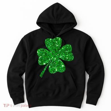 Sparkle Clover Irish Shirt For St Patricks &Amp; Pattys Day Hoodie