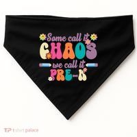 Some Call It Chaos We Call It Pre K USA-Made Doggie Bandana thumb 0