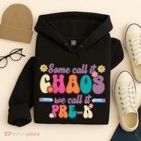 Some Call It Chaos We Call It Pre K Hoodie thumb 4
