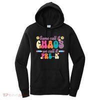 Some Call It Chaos We Call It Pre K Women's Hoodie thumb 0