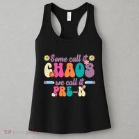 Some Call It Chaos We Call It Pre K Women's Tank Top thumb 3