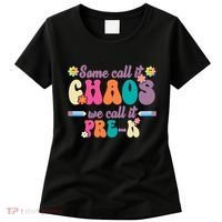 Some Call It Chaos We Call It Pre K Women's T-Shirt thumb 0