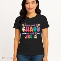 Some Call It Chaos We Call It Pre K Women's T-Shirt thumb 4