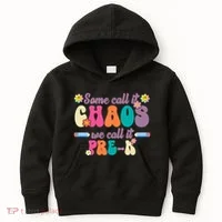 Some Call It Chaos We Call It Pre K Kids Hoodie thumb 0