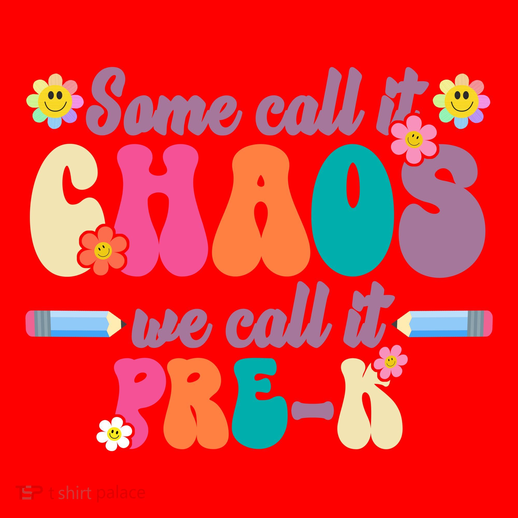 Some Call It Chaos We Call It Pre K Santa Hat