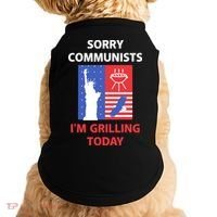 Sorry Communists IM Grilling Today Doggie Tank thumb 0