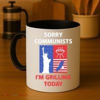 Sorry Communists IM Grilling Today Coffee Mug thumb 4