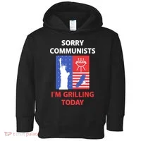 Sorry Communists IM Grilling Today Toddler Hoodie thumb 0