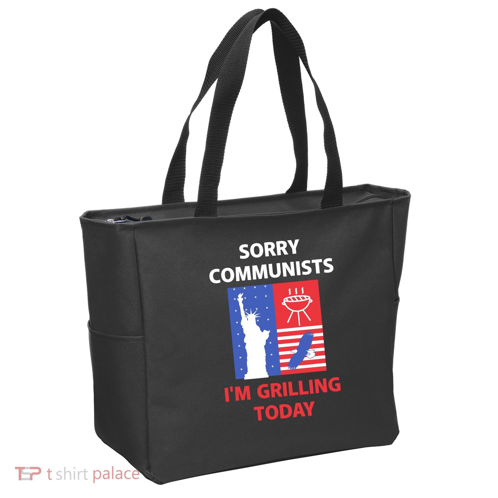 Sorry Communists IM Grilling Today Tote Bag